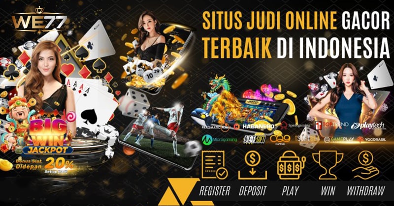 situs daftar agen judi we77 we 77 slot gacor pragmatic play gampang menang terpercaya